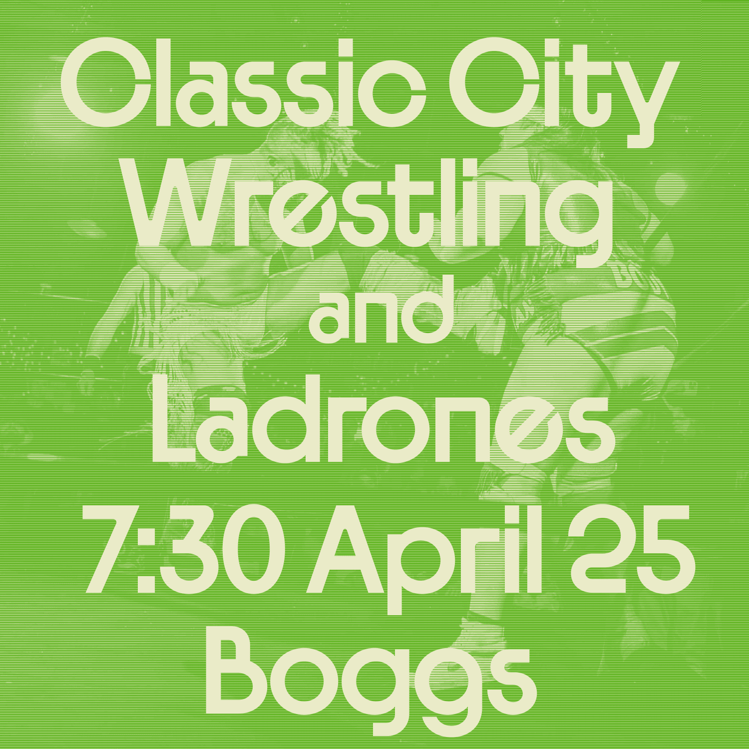 Classic City Wrestling W/ Ladrones