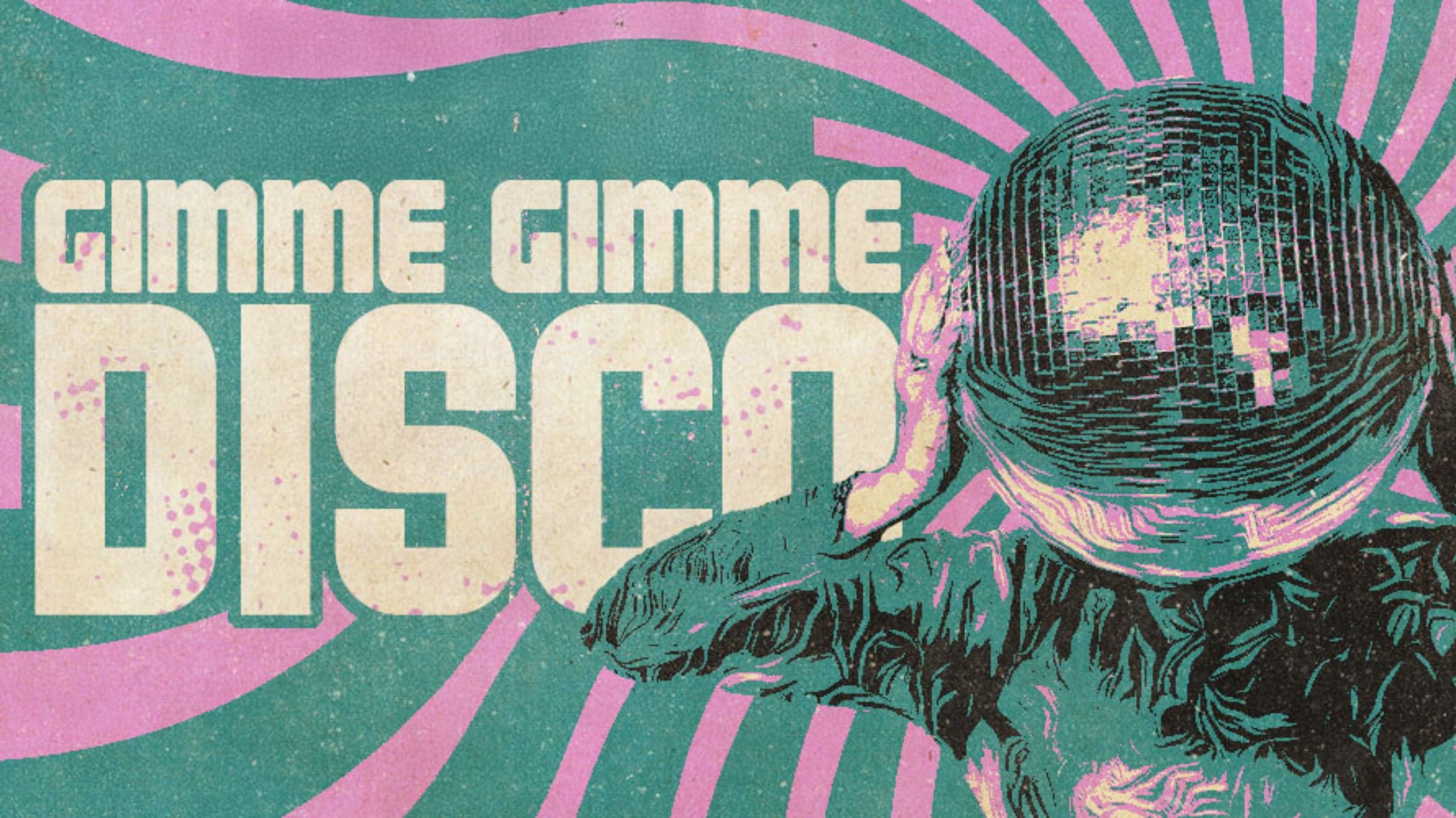 Gimme Gimme Disco | 18+
